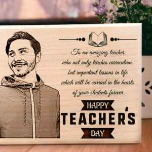 Teacherâ€™s Day Personalized Engraved Photo Plaque Gift For Best Teacher (9×6 inches , Wood)